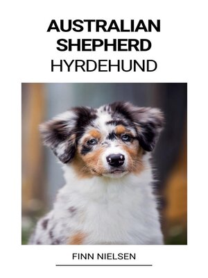 cover image of Australian Shepherd (Hyrdehund)